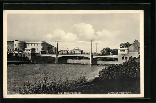 AK Brandenburg /Havel, Jahrtausendbrücke mit Strassenbahn