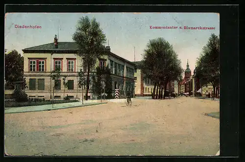 AK Diedenhofen, Kommandantur und Bismarckstrasse