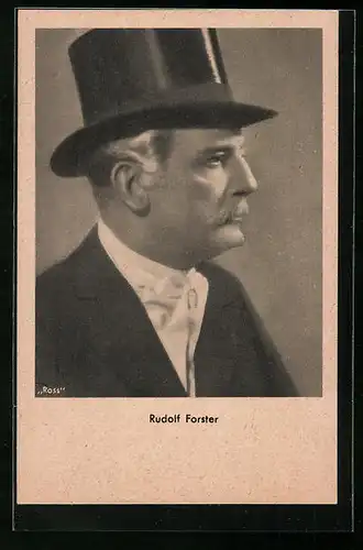 AK Schauspieler Rudolf Forster mit Zylinder