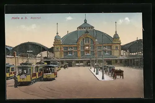 AK Halle a. S., Bahnhof mit Strassenbahn und Kutschen