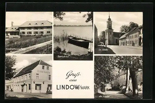 AK Lindow /Mark, Ansichten vom Kindergenesungsheim, der Kirche und des Klosters