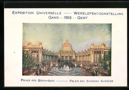 AK Gand, Exposition Universelle 1913, Palais des Beaux-Arts