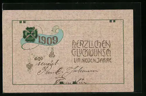 AK Jahreszahl 1909 mit Kleeblatt