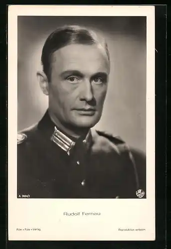 AK Schauspieler Rudolf Fernau in Uniform