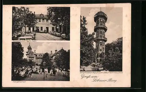 AK Löbau, Gasthaus Honigbrunnen und König Friedrich August Turm