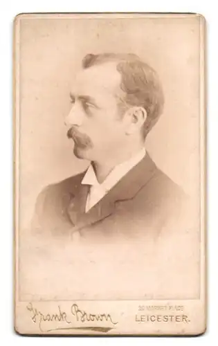 Fotografie Frank Brown, Leicester, 20 Market Place, Bürgerlicher Herr mit Schnauzbart