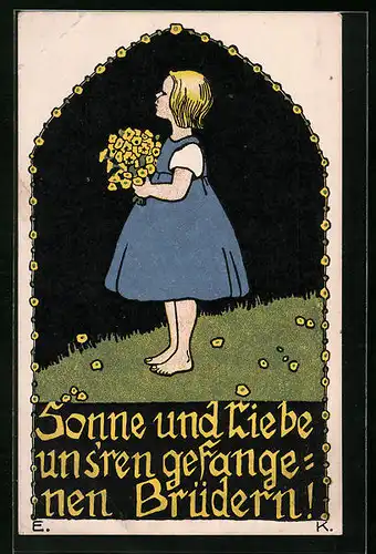 AK Blondes Mädchen mit Blumenstrauss denkt an gefangene Soldaten