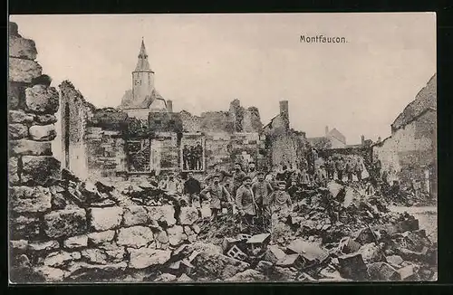 AK Montfaucon, Kriegsruinen mit Kirche, Soldaten