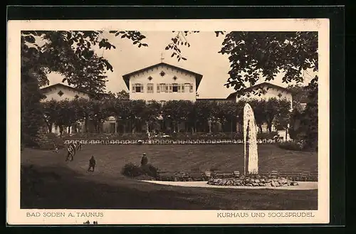 AK Bad Soden a. Taunus, Kurhaus und Soolsprudel