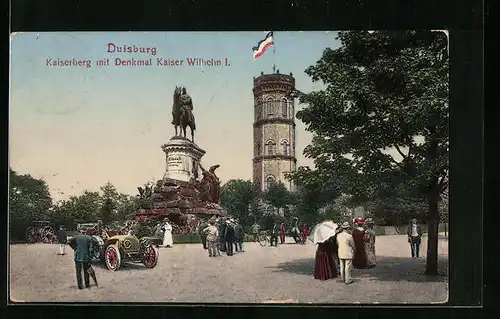 AK Duisburg, Kaiserberg mit Aussichtsturm, Denkmal Kaiser Wilhelm I. und Auto