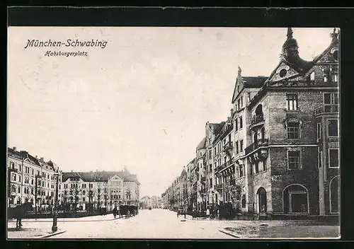 AK München-Schwabing, Strassenpartie am Habsburgerplatz