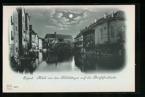 Mondschein-AK Erfurt, Blick von den Mühlstegen auf die Barfüsserkirche, Kleine Synagoge