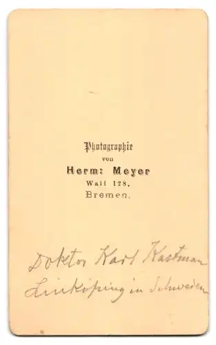 Fotografie Herm. Meyer, Bremen, Wall 128, Schwedischer Autor Dr. Carl Kastmann aus Linköping