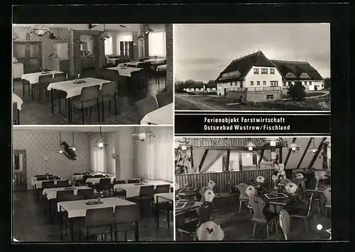 AK Ostseebad Wustrow /Fischland, Ferienobjekt Forstwirtschaft mit Innenansicht der Speiseräume
