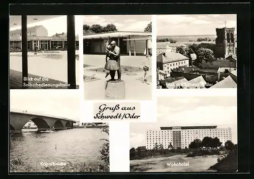 AK Schwedt /Oder, Blick auf die Selbstbedienungshalle, Kanalbrücke und Wohnhotel