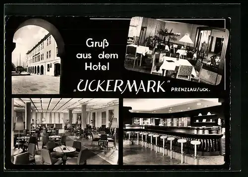 AK Prenzlau /Uck., Hotel Uckermark, Aussen- und Innenansichten
