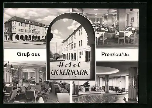 AK Prenzlau /Uck., Hotel Uckermark - Foyer, Aussenansicht, Speiseraum