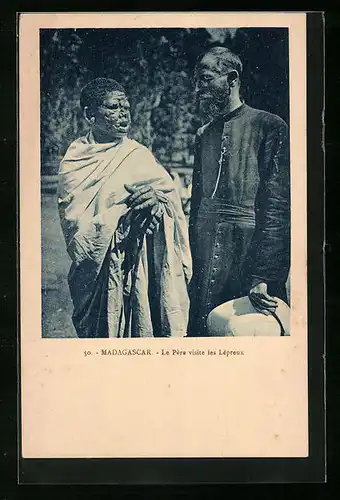 AK Madagascar, Le Pere visite les Lépreux, Missionar mit Leprakrankem