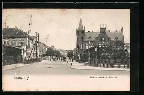 AK Güsten i. A., Bahnhofstrasse mit Postamt