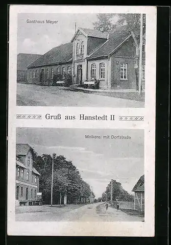 AK Hanstedt II, Gasthaus Meyer, Molkerei mit Dorfstrasse
