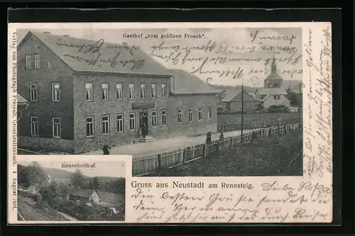 AK Neustadt am Rennsteig, Gasthof zum goldnen Frosch, Reuschelthal