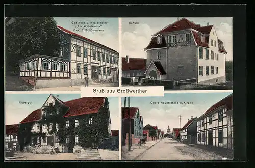 AK Grosswerther, Gasthaus und Keglerheim Zur Weintraube, Rittergut, Schule