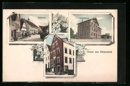 AK Birkenfeld, Haus Sponnagel, Rathaus, Schulhaus