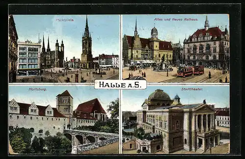 AK Halle a. S., Roter Turm auf dem Marktplatz, Moritzburg, Altes und neues Rathaus, Stadttheater