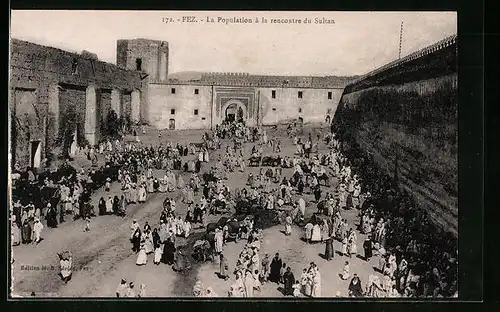 AK Fez, La Population a la rencontre du Sultan