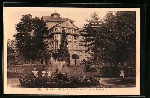 AK Mulhouse, le Théatre vu du Square Steinbach