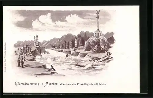 Künstler-AK München, Überschwemmung, Einsturz der Prinz-Regenten-Brücke