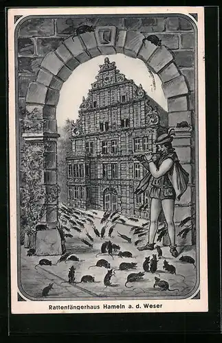 AK Der Rattenfänger von Hameln mit Rattenfängerhaus