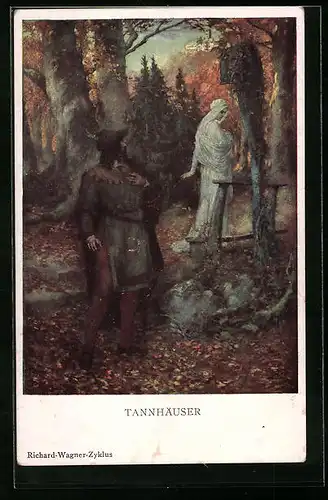 Künstler-AK Richard Wagner-Zyklus Tannhäuser