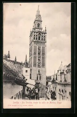 AK Sevilla, La Giralda desde la calle de Mateos Gago