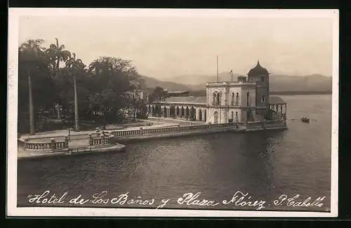 Foto-AK Puerto Cabello, Hotel de Los Banos y Plaza Florez