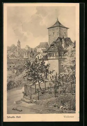 Künstler-AK Schwäbisch Hall, am Weilertor