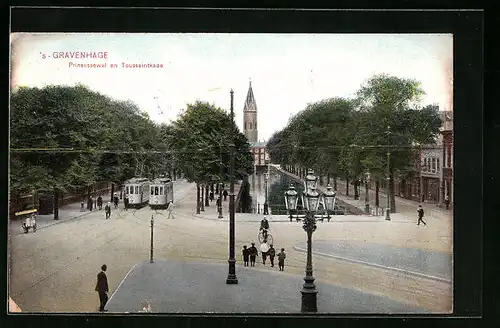 AK `s-Gravenhage, Prinsessewal en toussaintkade, Strassenbahn