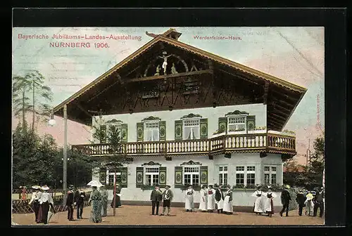 AK Nürnberg, Bayerische Jubiläums-Landes-Ausstellung 1906, Werdenfelser Haus