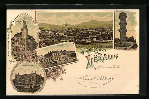 Lithographie Löbau i. S., Bahnhof, Bürgerschule, Rathaus