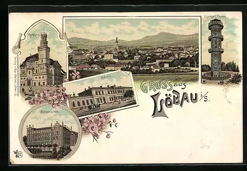 Lithographie Löbau i. S., Bahnhof, Bürgerschule, Rathaus