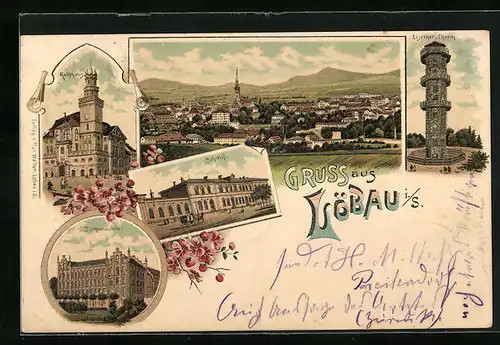 Lithographie Löbau, Bahnhof, Eiserner Turm, Bürgerschule