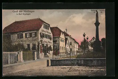 AK Nüdlingen b. Bad Kissingen, Denkmal vor dem Kolonialwarengeschäft von Ludwig Hein