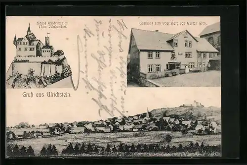 AK Ulrichstein, Schlossansicht, Gasthaus zum Vogelsberg von Gustav Groh, Totalansicht