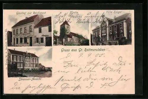 AK Gr. Rottmersleben, Gasthof zur Reichspost, Kirche, Villa Krüger, Strassenansicht