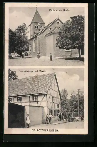 AK Gr. Rottmersleben, Strassenpartie an der Kirche, Geschäftshaus Karl Meyer