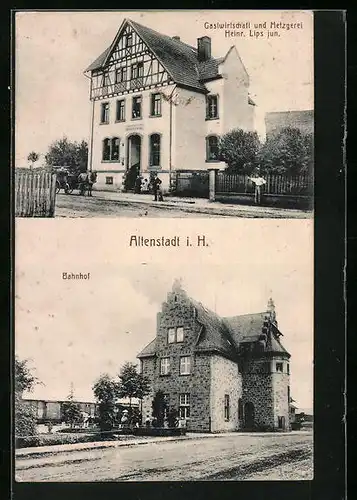 AK Altenstadt i. H., Gasthaus und Metzgerei von Heinrich Lips Jr., Bahnhof