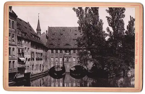 Fotografie Lichtdruck Römmler & Jonas, Dresden, Ansicht Nürnberg, Blick auf das Heiliggeist-Spital
