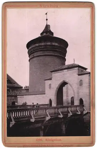 Fotografie Lichtdruck Römmler & Jonas, Dresden, Ansicht Nürnberg, Blick auf das Königsthor