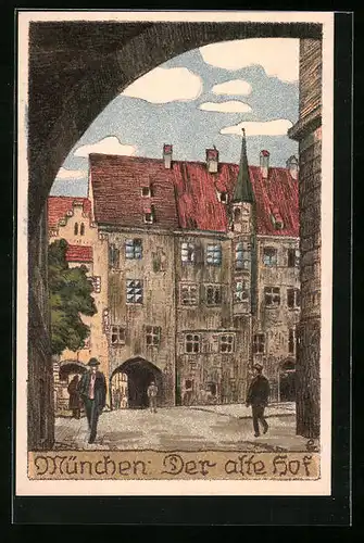 Steindruck-AK München, Der alte Hof