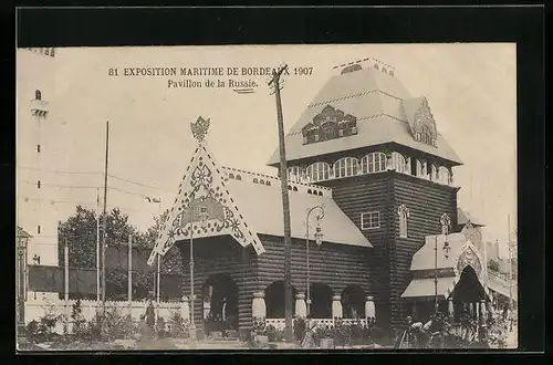AK Bordeaux, Exposition Maritime Internationale 1907, Pavillon de la Russie